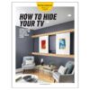 How to Hide Your TV